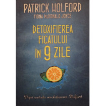 Detoxifierea ficatului in 9 zile