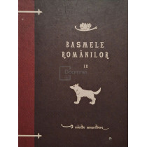 Basmele romanilor, vol. IX