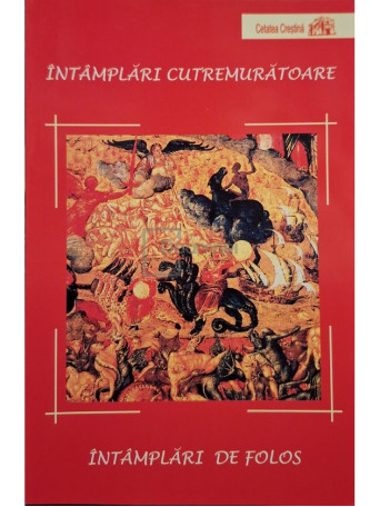 Cristian Spatarelu - Intamplari cutremuratoare. Intamplari de folos - 2004 - Brosata