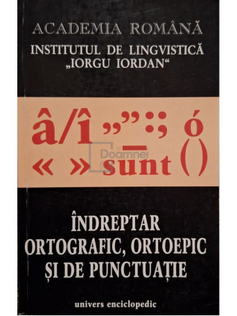 Indreptar ortografic, ortoepic si de punctuatie (ed. V) - 2001 - Brosata