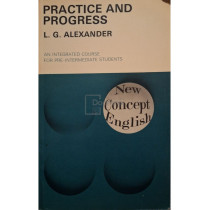 Practice and progress