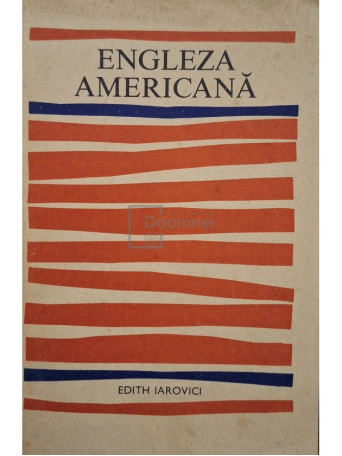 Edith Iarovici - Engleza Americana - 1971 - Brosata