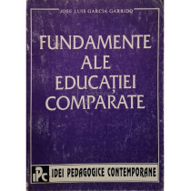 Fundamente ale educatiei comparate
