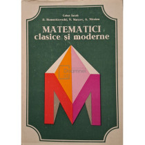 Matematici clasice si moderne vol. IV