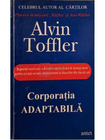 Alvin Toffler - Corporatia adaptabila - 1996 - Brosata
