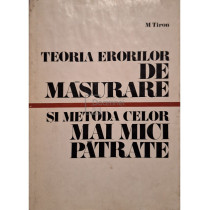 Teoria erorilor de masurare si metoda celor mai mici patrate