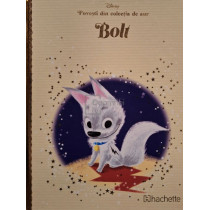 Bolt - Povesti din colectia de aur