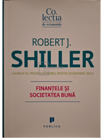 Marius Burtea - Finantele si societatea buna - 2014 - Cartonata