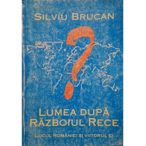 Lumea dupa Razboiul Rece