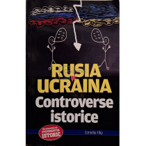 Rusia si Ucraina - Controverse istorice