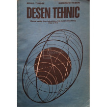 Desen tehnic - Manual pentru licee industriale si de matematica-fizica, clasa a IX-a