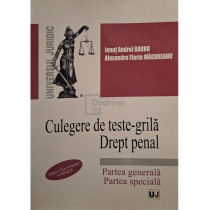 Culegere de teste-grila - Drept penal, editia a II-a