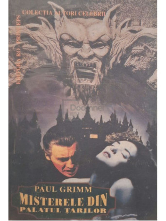 Paul Grimm - Misterele din Palatul Tarilor - 1993 - Brosata