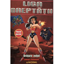 Liga dreptatii - Bratara zeitei