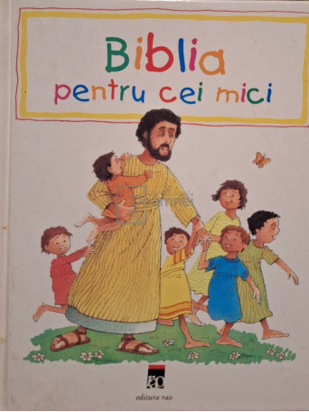 Pat Alexander - Biblia pentru cei mici - 1999 - Cartonata