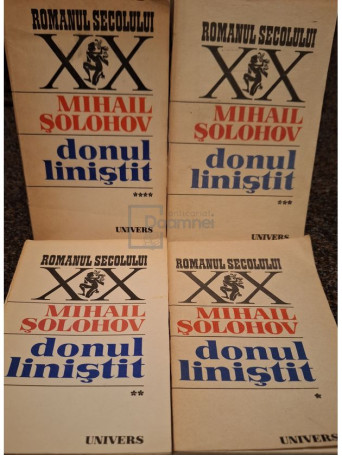 Mihail Solohov - Donul linistit, 4 vol. - 1986 / 1987 - Brosata