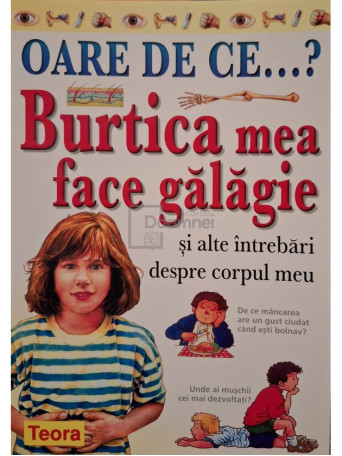 Brigid Avison - Burtica mea face galagie si alte intrebari despre corpul meu - 2003 - Brosata