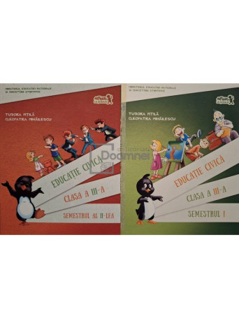 Tudora Pitila - Educatie civica clasa a III-a, semestrul I si al II-lea (contine CD) - 2016 - Brosata