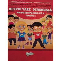 Dezvoltare personala - Manual pentru clasa a II-a, semestrul I (contine CD)