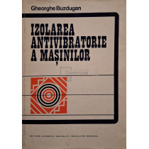 Izolarea antivibratorie a masinilor