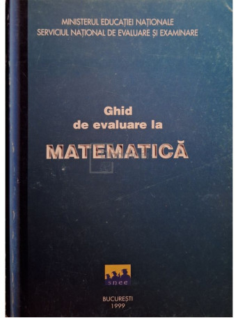 Constantin Nita - Ghid de evaluare la matematica - 1999 - Brosata