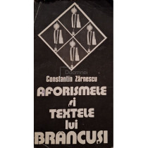 Aforismele si textele lui Brancusi