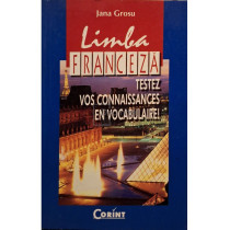 Limba franceza - Testez vos connaissances en vocabulaire