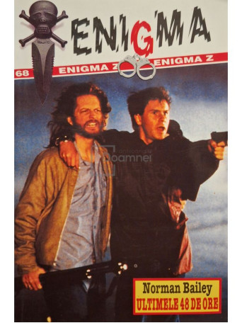 Norman Bailey - Ultimele 48 de ore - 1999 - Brosata