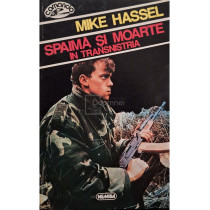 Spaima si moarte in Transnistria