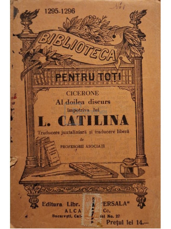 Cicerone - Al doilea discurs impotriva lui L. Catilina - Editie interbelica - Brosata