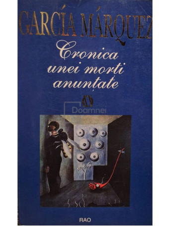 Garcia Marquez - Cronica unei morti anuntate - 1999 - Brosata