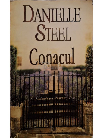 Danielle Steel - Conacul - 2011 - Brosata