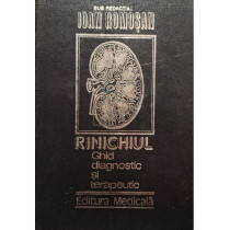 Rinichiul: ghid diagnostic si terapeutic