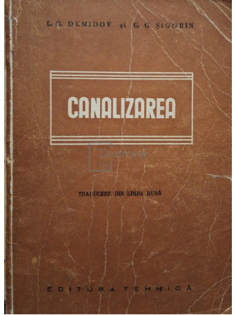 L. C. Demidov - Canalizarea - 1952 - Brosata
