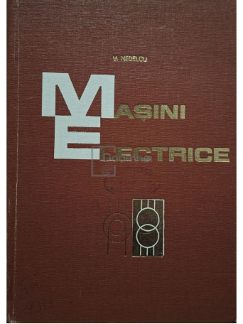 V. Nedelcu - Masini electrice - 1968 - Cartonata