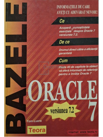 Tom Luers - Bazele Oracle 7, versiunea 7.2 - 1999 - Brosata