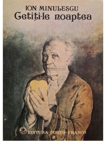 Ion Minulescu - Cetiti-le noaptea - 1991 - Brosata
