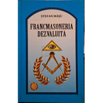 Francmasoneria dezvaluita