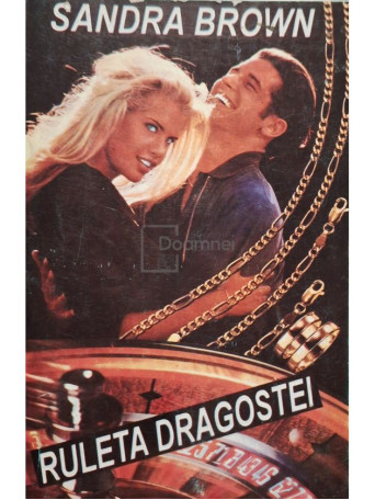 Sandra Brown - Ruleta dragostei - 1994 - Brosata