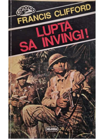 Francis Clifford - Lupta sa invingi - 1996 - Brosata