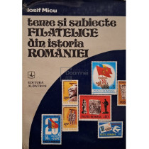 Teme si subiecte filatelice din istoria Romaniei