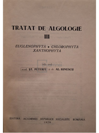 St. Peterfi - Tratat de algologie, vol. 3 - 1979 - Cartonata