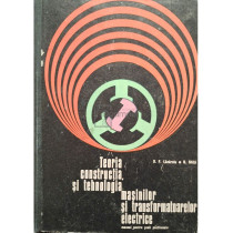Teoria, constructia si tehnologia masinilor si transformatoarelor electrice - Manual pentru scoli postliceale