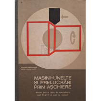 Masini-unelte si prelucrari prin aschiere