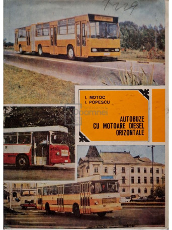 I. Motoc - Autobuze cu motoare diesel orizontale - 1979 - Cartonata