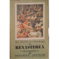 Renasterea - Umanismul si dialogul artelor (semnata)
