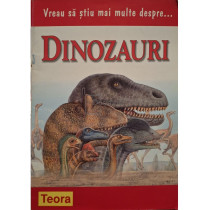Vreau sa stiu mai multe despre dinozauri