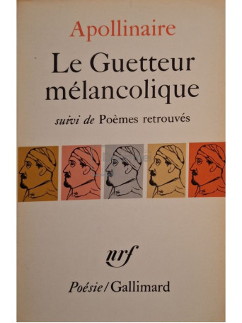 Apollinaire - Le Guetteur melancolique - 1970 - Brosata