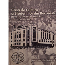 Casa de Cultura a Studentilor din Bucuresti