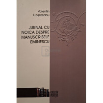 Jurnal cu Noica despre manuscrisele Eminescu (semnata)